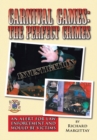 Image for Carnival Games: the Perfect Crimes: An Alert for Law Enforcement and Would-Be Victims