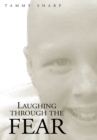 Image for Laughing Through the Fear