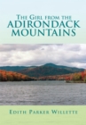 Image for The girl from the Adirondack Mountains