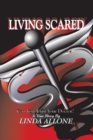 Image for Living Scared: Can You Trust Your Doctor