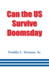 Image for Can the Us Survive Doomsday