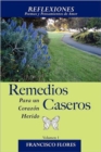 Image for Reflexiones : Remedios Caseros para un Corazon Herido