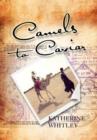 Image for Camels to Caviar