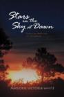 Image for Stars in the Sky at Dawn : Enduring Memories of Childhood