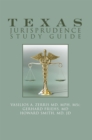 Image for Texas Jurisprudence Study Guide