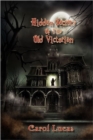 Image for Hidden Secrets of the Old Victorian