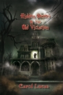 Image for Hidden Secrets of the Old Victorian
