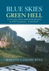 Image for Blue Skies, Green Hell