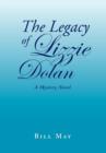 Image for The Legacy of Lizzie Dolan