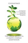 Image for The Green Society &amp; Climate Change Adaptation