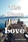 Image for The Place of Love