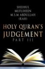 Image for Holy Quran&#39;s Judgement Part - III