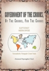 Image for Government of the Crooks, by the Crooks, for the Crooks