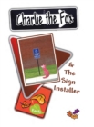 Image for Charlie the Fox and the Sign Installer