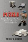 Image for The Puzzle : Putting Together the Pieces Toward a Successful Financial Future