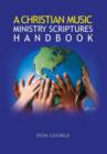 Image for A Christian Music Ministry Scriptures Handbook