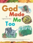 Image for God Made Me Too