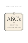 Image for Abcs of Healthy Relationships