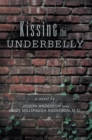 Image for Kissing the Underbelly