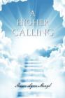 Image for A Higher Calling