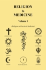 Image for Religion in Medicine Volume I