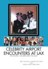Image for Celebrity Airport Encounters at Lax