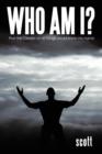 Image for Who Am I? : That the Creator of All Things Would Know My Name