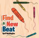 Image for Find a New Beat