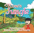 Image for Rose&#39;s Jungle