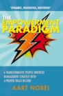 Image for Empowerment Paradigm: A Transformative People-Oriented Management Strategy with a Proven Track Record