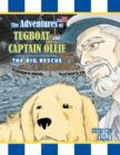Image for The Adventures of Tugboat and Captain Ollie