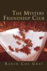 Image for The Mystery Friendship Club