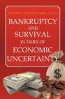 Image for Bankruptcy And Survival In Times Of Economic Uncertainty
