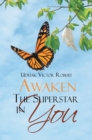 Image for Awaken: the superstar in you