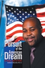 Image for Pursuit of the American Dream: In Hope and in Faith