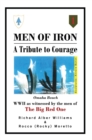 Image for Men of Iron: A Tribute to Courage