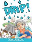 Image for Drip!