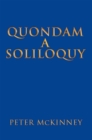 Image for Quondam a Soliloquy