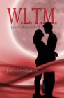 Image for W.L.T.M: (A Love Story...Sort Of)