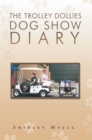 Image for Trolley Dollies Dog Show Diary