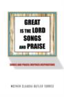 Image for Great Is the Lord Songs and Praise : Songs and Praise Inspired Inspirations