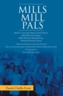 Image for Mills Mill Pals