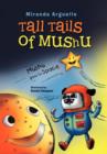 Image for Tall Tails of Mushu : Mushu Goes to Space