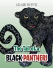 Image for The Tail of a Black Panther!