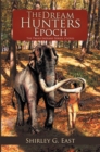 Image for Dream Hunters Epoch: The Paleo Indians Series