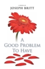 Image for Good Problem to Have