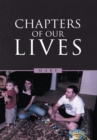 Image for Chapters of Our Lives.