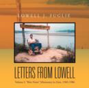 Image for Letters from Lowell : Volume I: &#39;&#39;Bete Noire&#39;&#39; Missionary in Zaire, 1982-1986