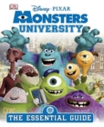 Image for MONSTERS UNIVERSITY THE ESSENTIAL GUIDE