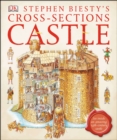 Image for Stephen Biesty&#39;s Cross-sections Castle : See Inside an Amazing 14th-Century Castle